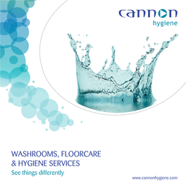 Washrooms, Floorcare & Hygiene Services