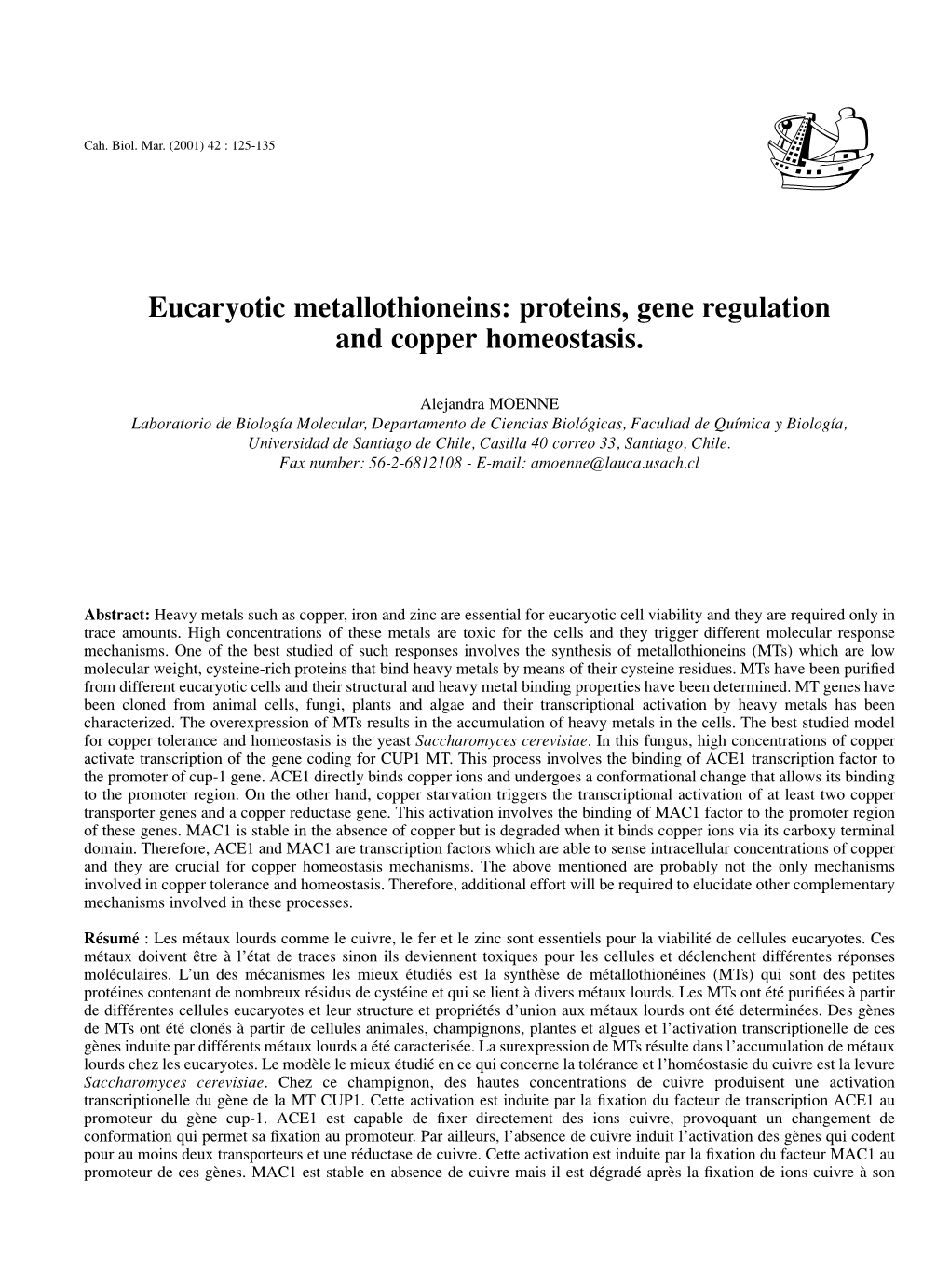Eucaryotic Metallothioneins: Proteins, Gene Regulation and Copper Homeostasis