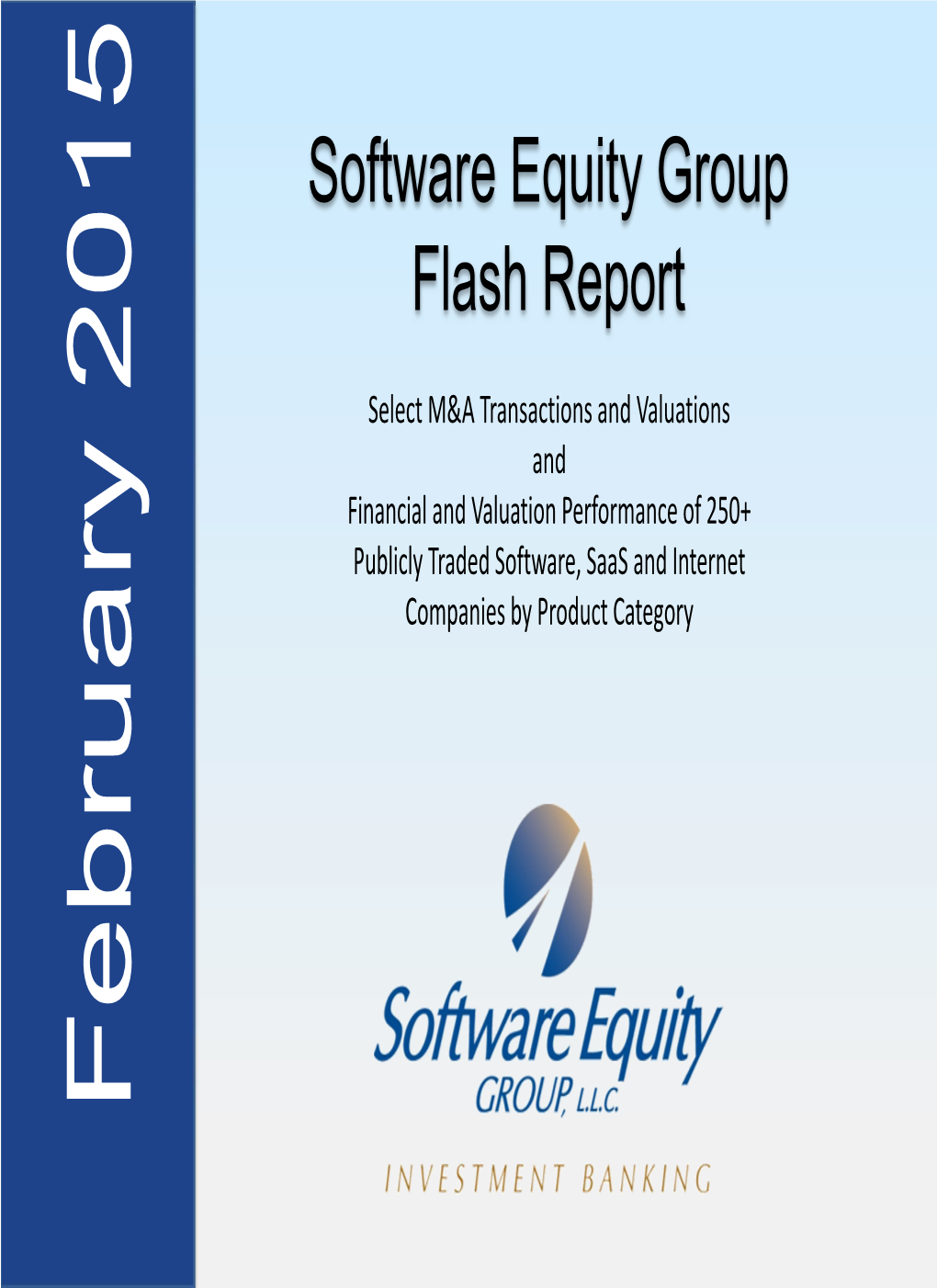 Software Equity Group Flash Report