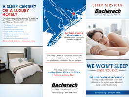 THE SLEEP CENTER at BACHARACH Treating Sleep Problems in Adults and Children in the Region's Most Advanced