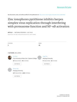 Zinc Ionophores Pyrithione Inhibits Herpes Simplex Virus Replication Through Interfering with Proteasome Function and NF-Κb Activation