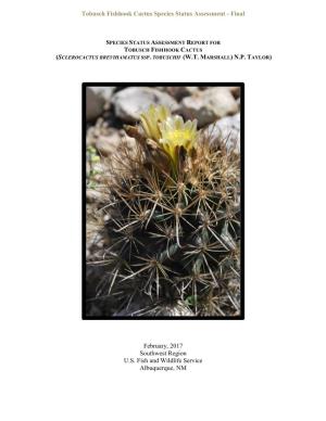 Tobusch Fishhook Cactus Species Status Assessment - Final