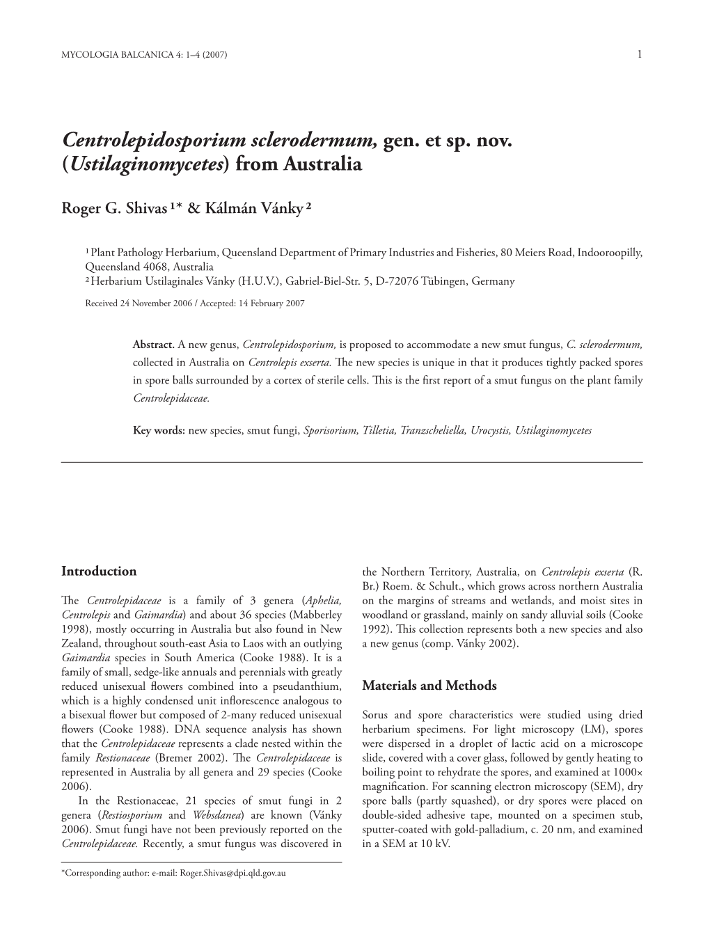 Centrolepidosporium Sclerodermum, Gen. Et Sp. Nov. (Ustilaginomycetes) from Australia