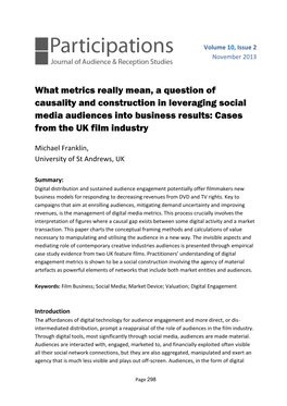 What Metrics Really Mean, a Question of Causality and Construction in Leveraging Social Media Audiences Into Business Results: Cases from the UK Film Industry