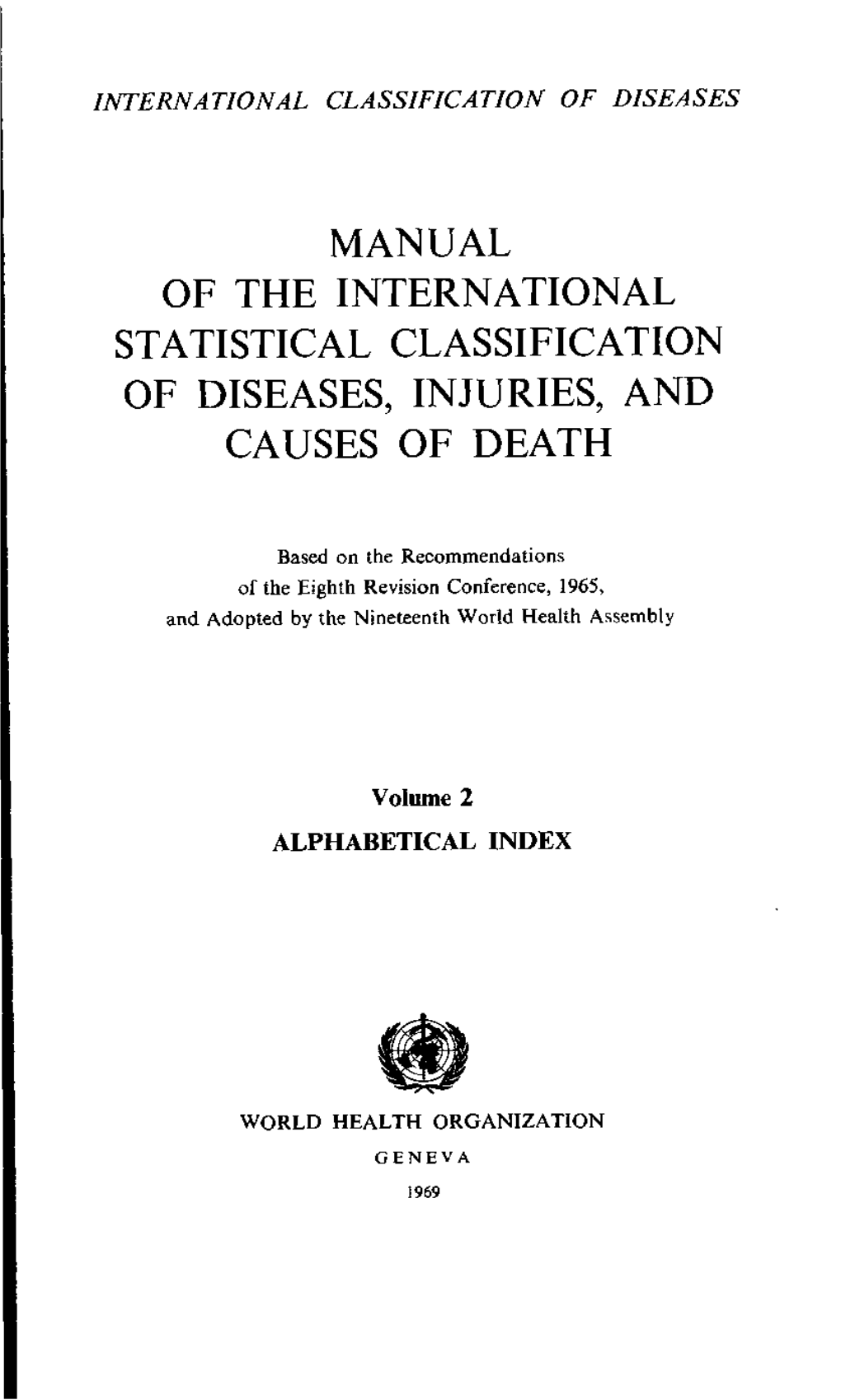 International Classification of Diseases