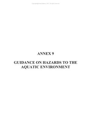 Annex 9 Guidance on Hazards to the Aquatic Environment
