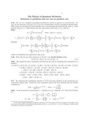 The Physics of Quantum Mechanics Solutions to Problems That Are Not on Problem Sets