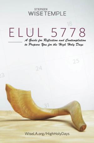 ELUL 5778 a Guide for Reflection and Contemplation to Prepare You for the High Holy Days