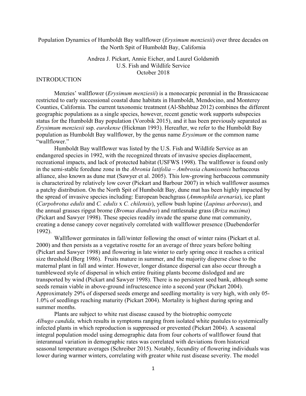 Population Dynamics of Humboldt Bay Wallflower (Erysimum Menziesii) Over Three Decades on the North Spit of Humboldt Bay, California Andrea J