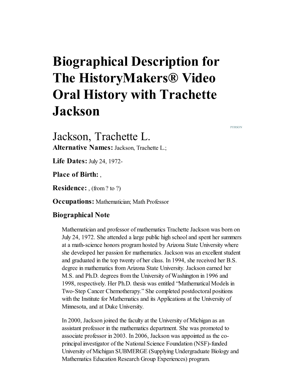 Jackson, Trachette L. Alternative Names: Jackson, Trachette L.;