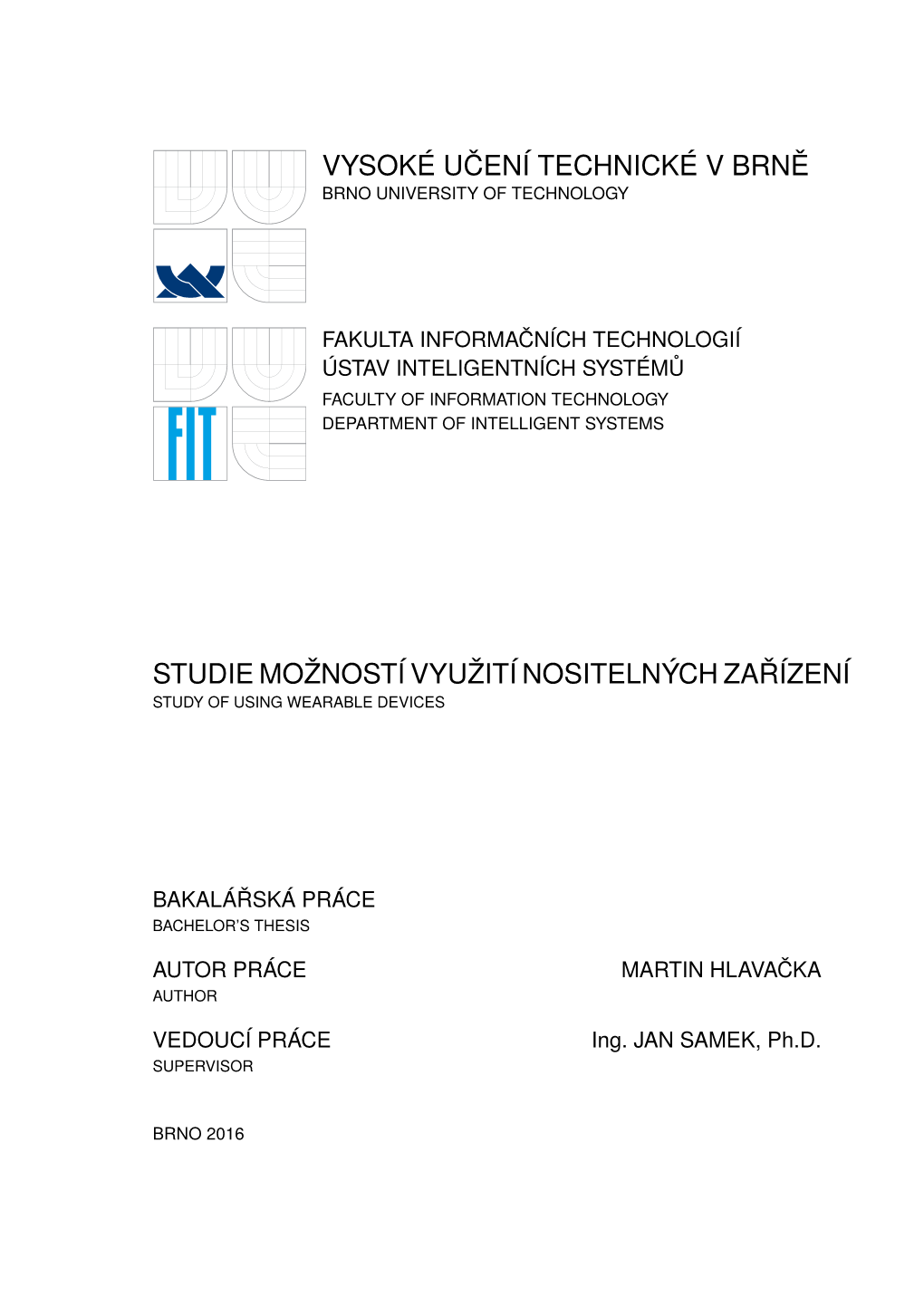 Vysoké Učení Technické V Brně Brno University of Technology