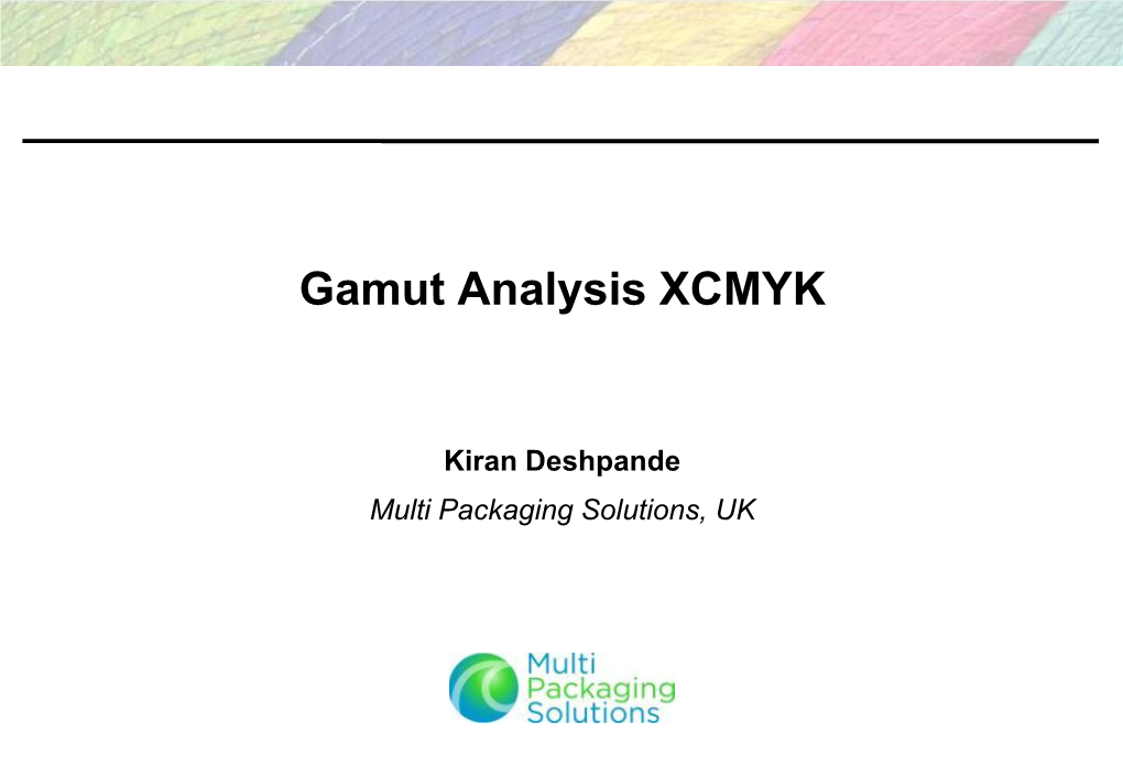 Gamut Analysis XCMYK