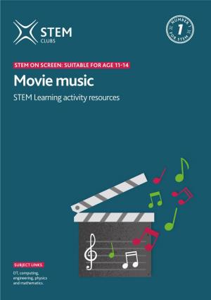 Movie Music STEM Learning Activity Resources
