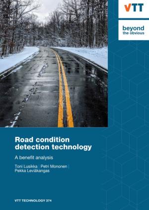 Road Condition Detection Technology Is a Customer Project Conducted by VTT, and Commissioned by EEE Innovations Oy and Posti Oy