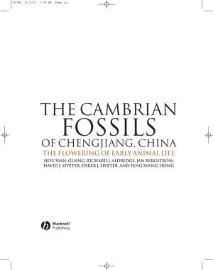 Fossils of Chengjiang, China the Flowering of Early Animal Life Hou Xian-Guang, Richard J