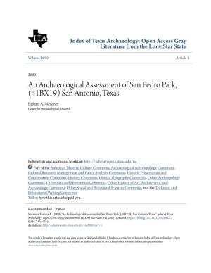 An Archaeological Assessment of San Pedro Park, (41BX19) San Antonio, Texas Barbara A