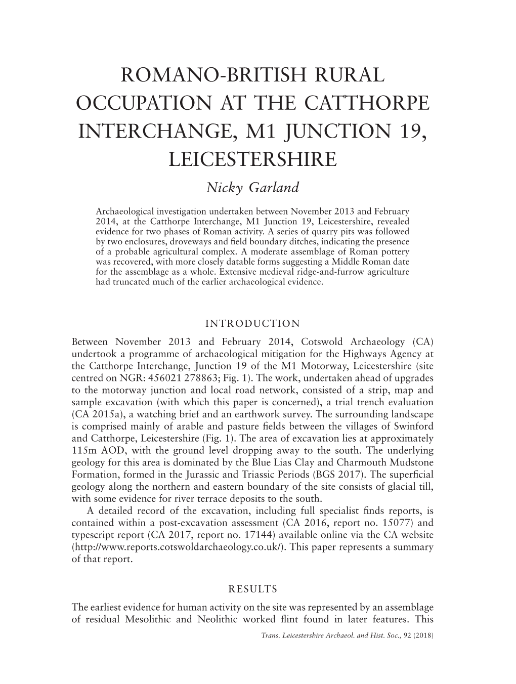 ROMANO-BRITISH RURAL OCCUPATION at the CATTHORPE INTERCHANGE, M1 JUNCTION 19, LEICESTERSHIRE Nicky Garland