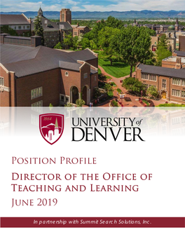 Position Profile Director of the Office of Teaching and Learning June 2019