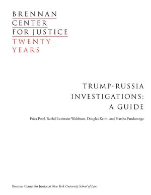 Trump-Russia Investigations: a Guide