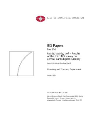 Ready, Steady, Go? – Results of the Third BIS Survey on Central Bank Digital Currency