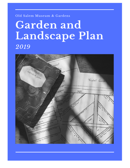 2019 OSMG Garden and Landscape Plan