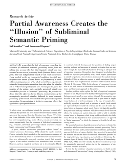 Partial Awareness Creates the ''Illusion'' of Subliminal Semantic Priming