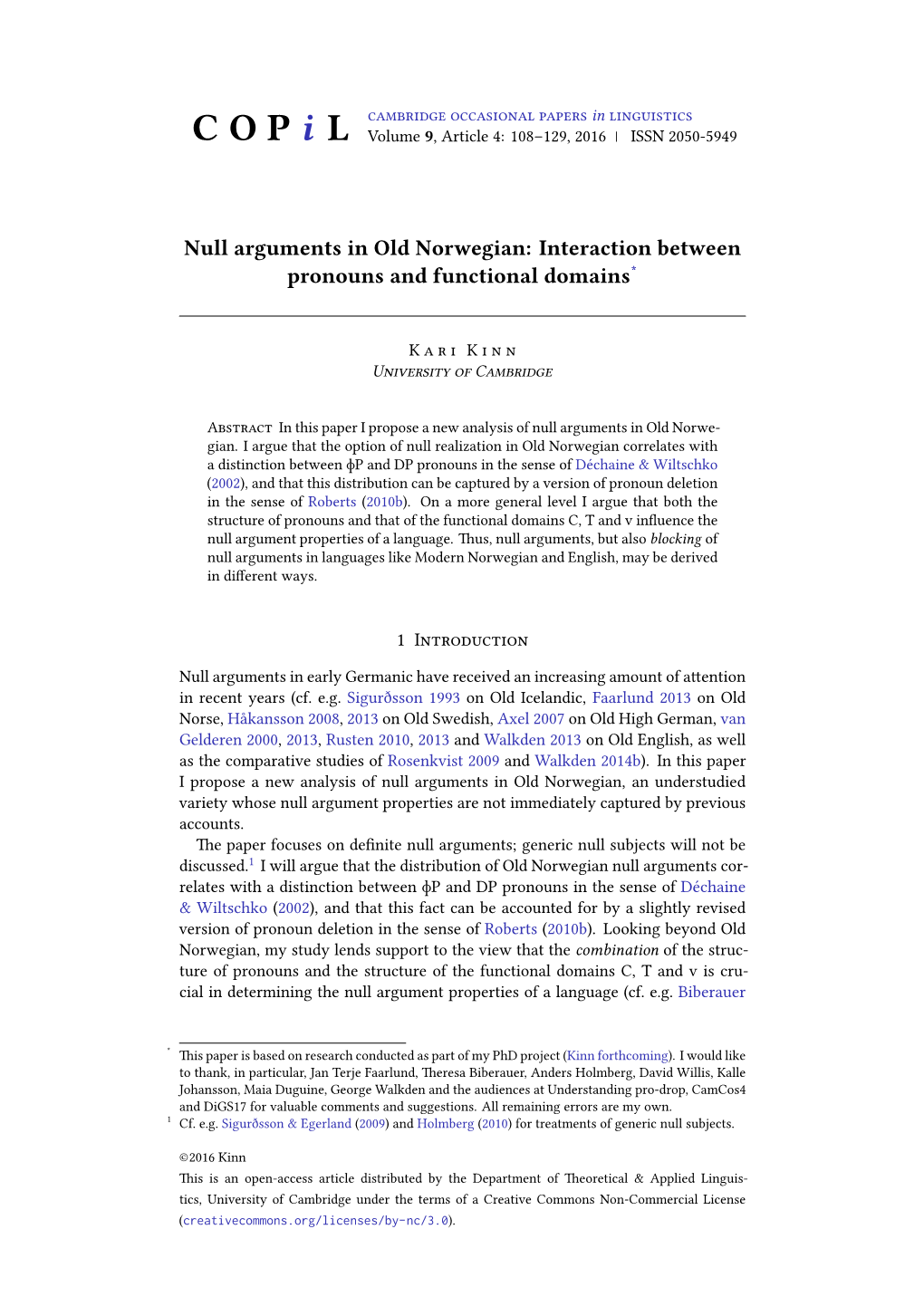 Null Arguments in Old Norwegian: Interaction Between Pronouns and Functional Domains*