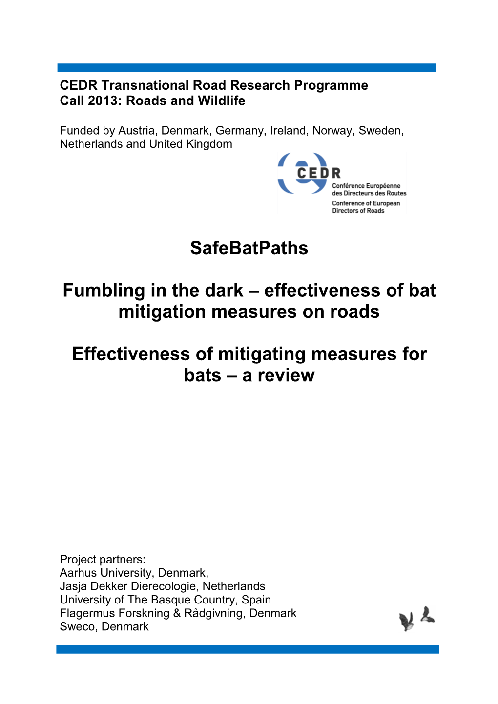 Effectiveness of Mitigating Measures for Bats – a Review