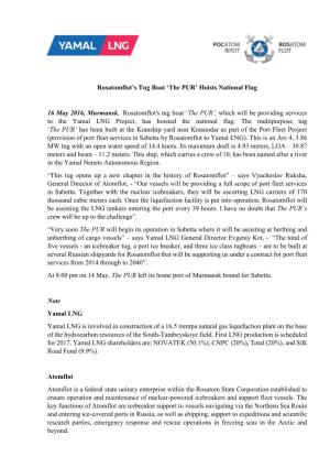 Rosatomflot's Tug Boat 'The PUR' Hoists National Flag