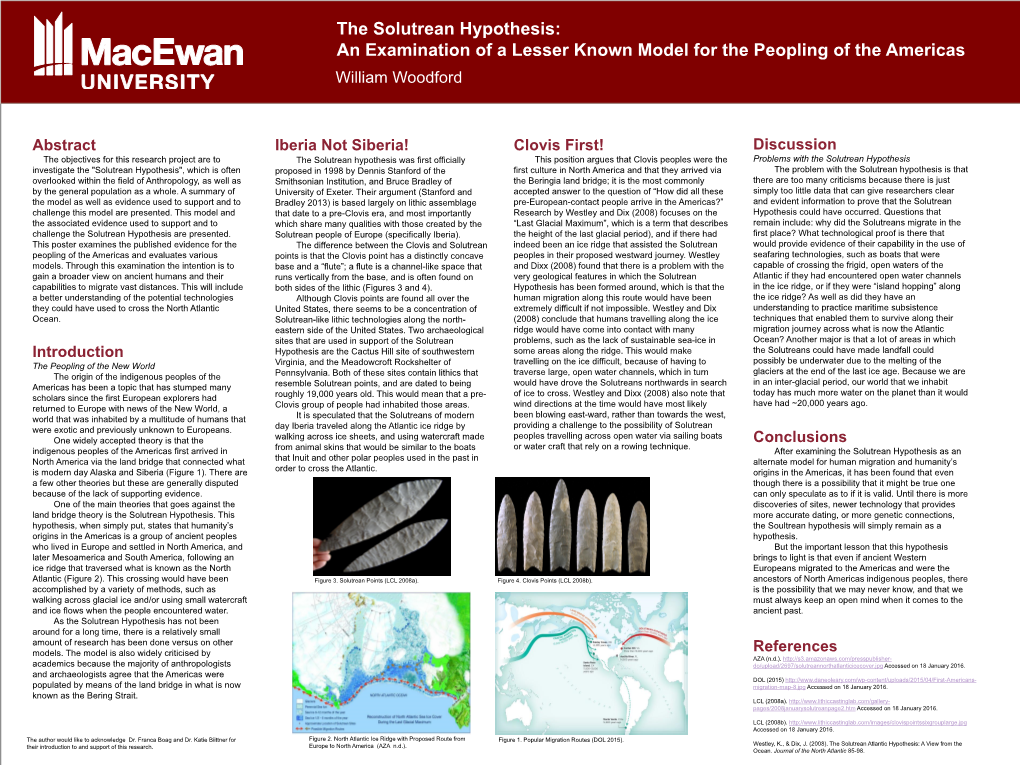 The Solutrean Hypothesis: an Examination of a Lesser Known Model for the Peopling of the Americas William Woodford