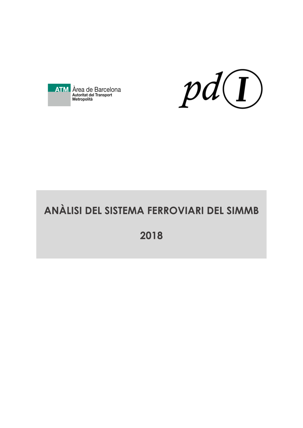 Anàlisi Del Sistema Ferroviari Del Simmb 2018