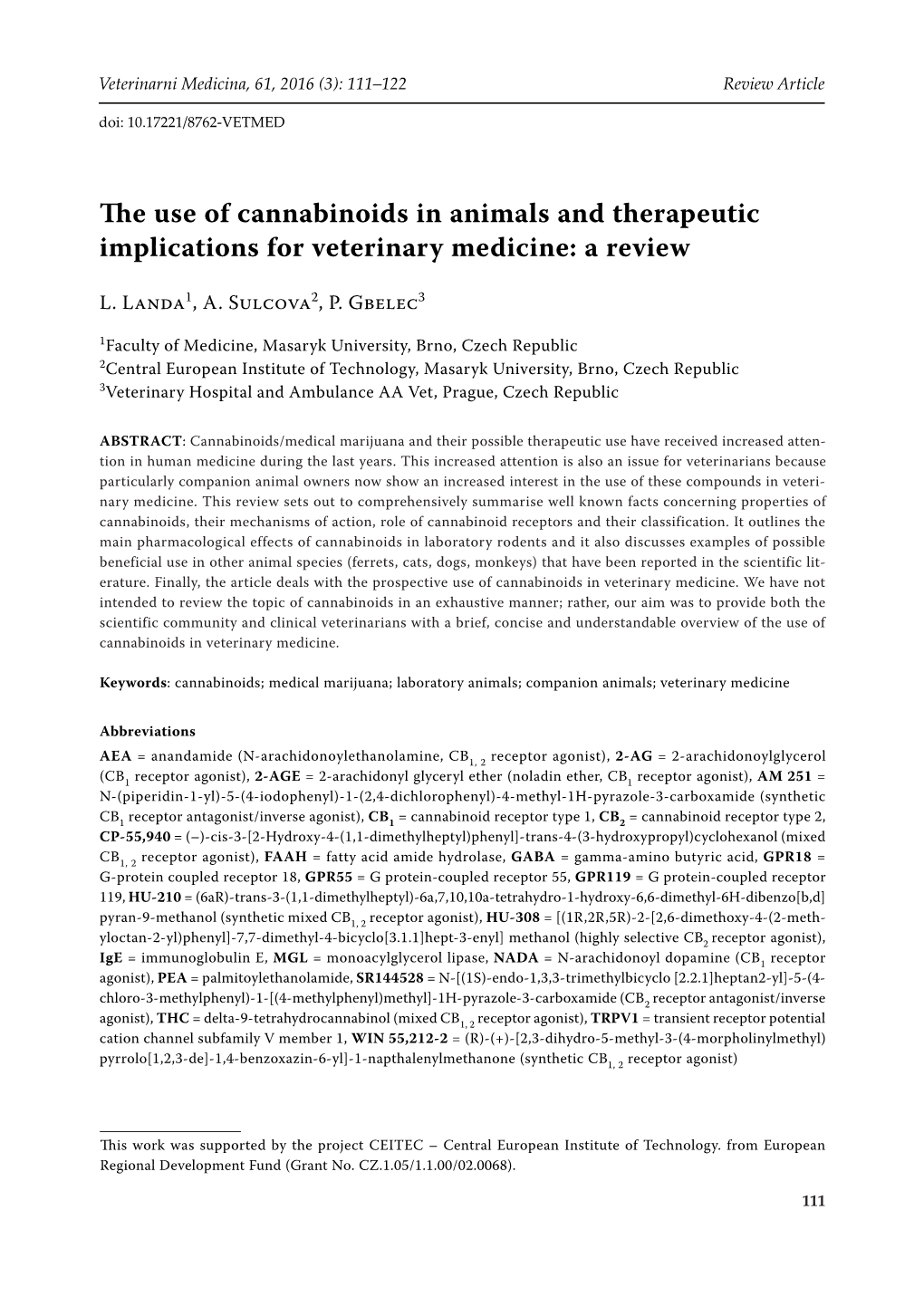 The Use of Cannabinoids in Animals and Therapeutic Implications for Veterinary Medicine: a Review