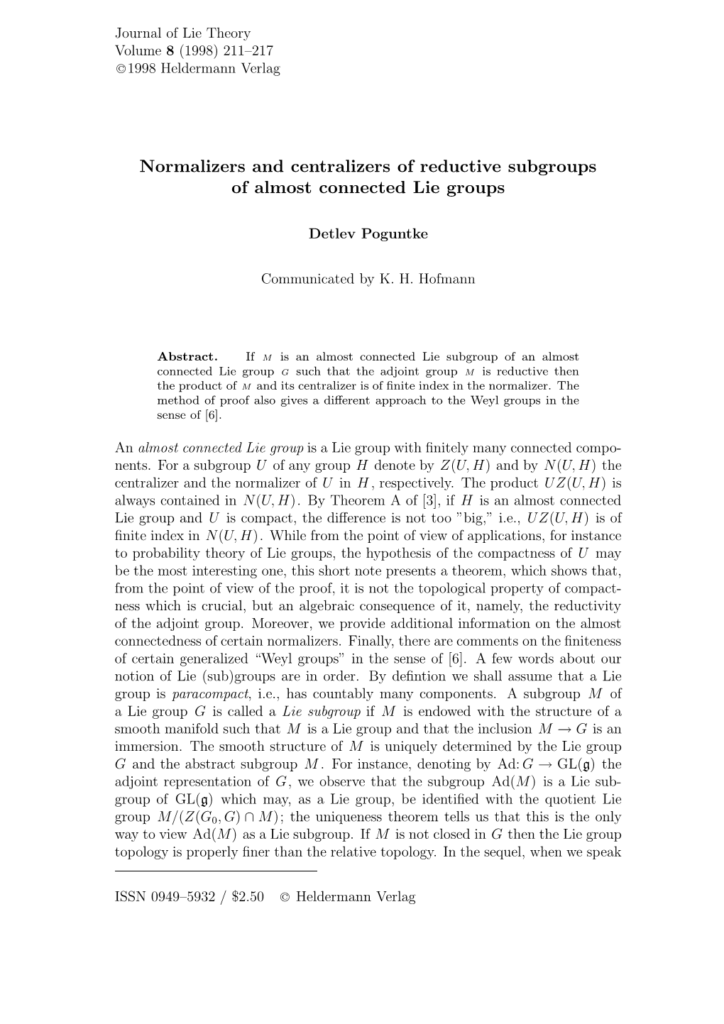 Normalizers and Centralizers of Reductive Subgroups of Almost Connected Lie Groups
