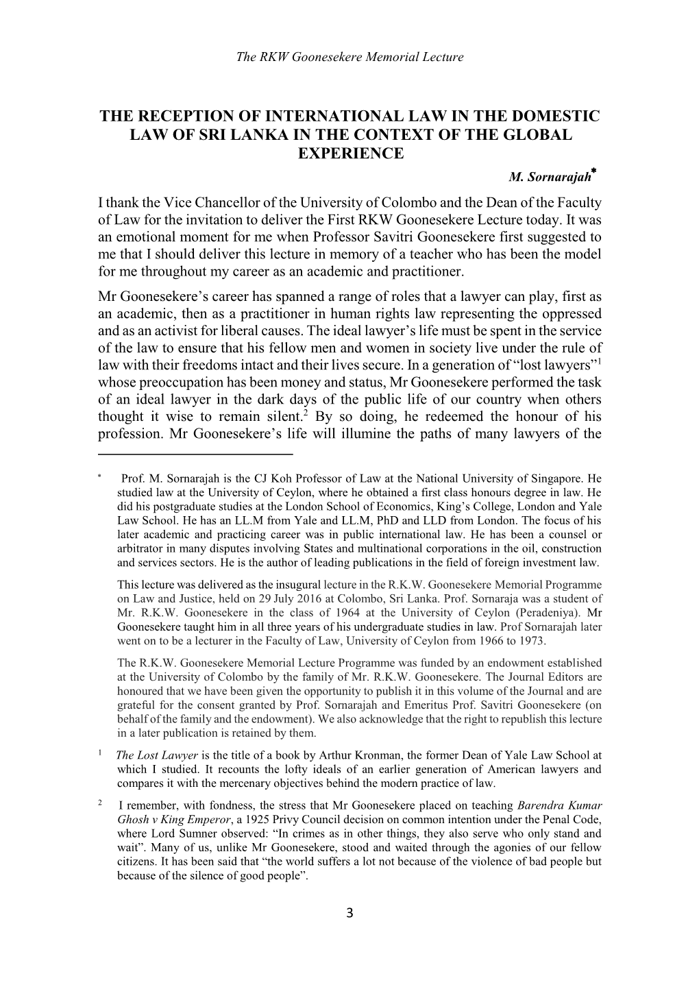 The Reception of International Law in the Domestic Law of Sri Lanka in the Context of the Global Experience M