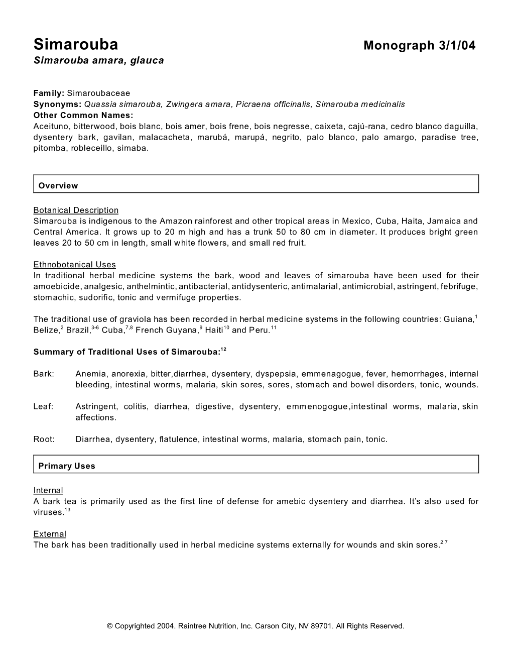 Simarouba Monograph 3/1/04 Simarouba Amara, Glauca