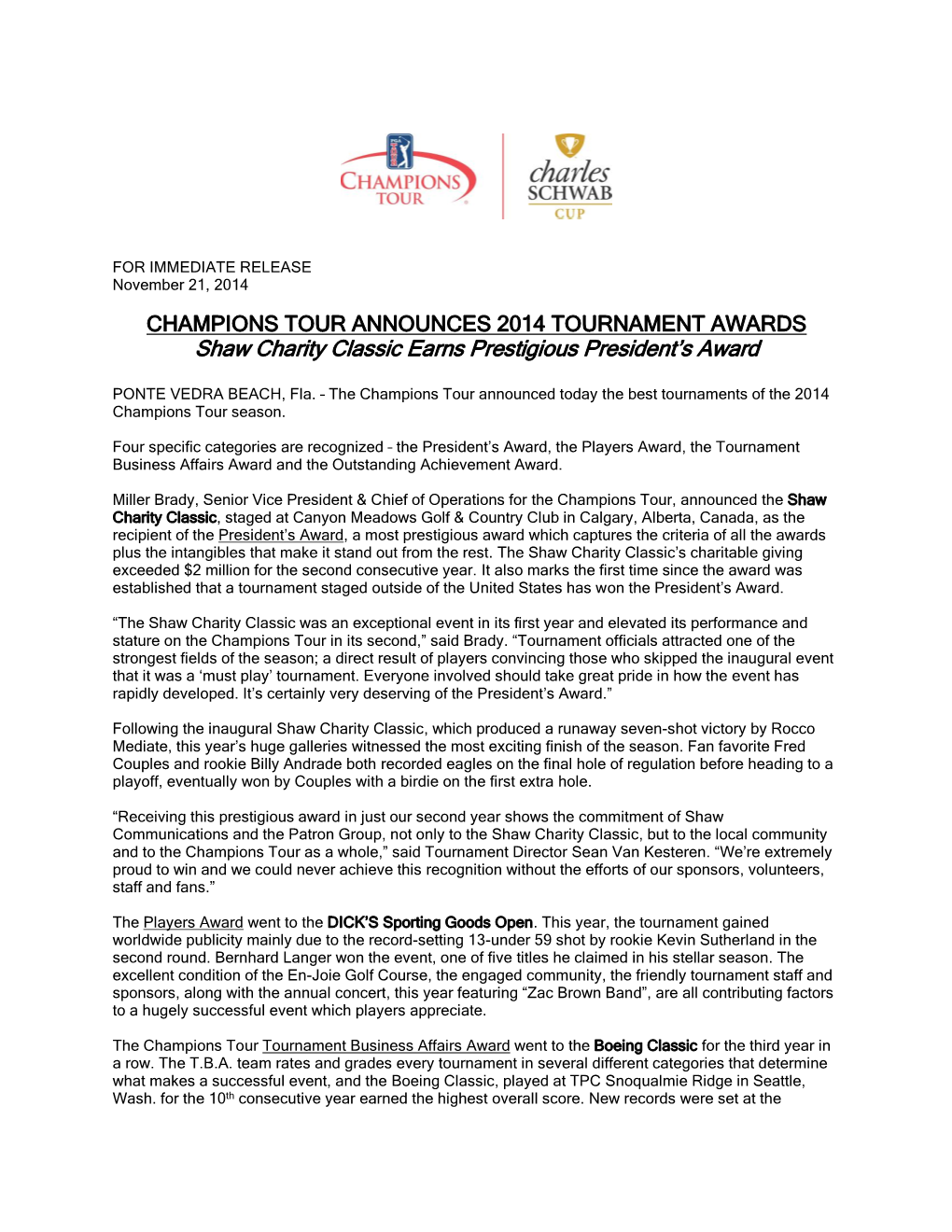 Shaw Charity Classic Earns Prestigious President's Award