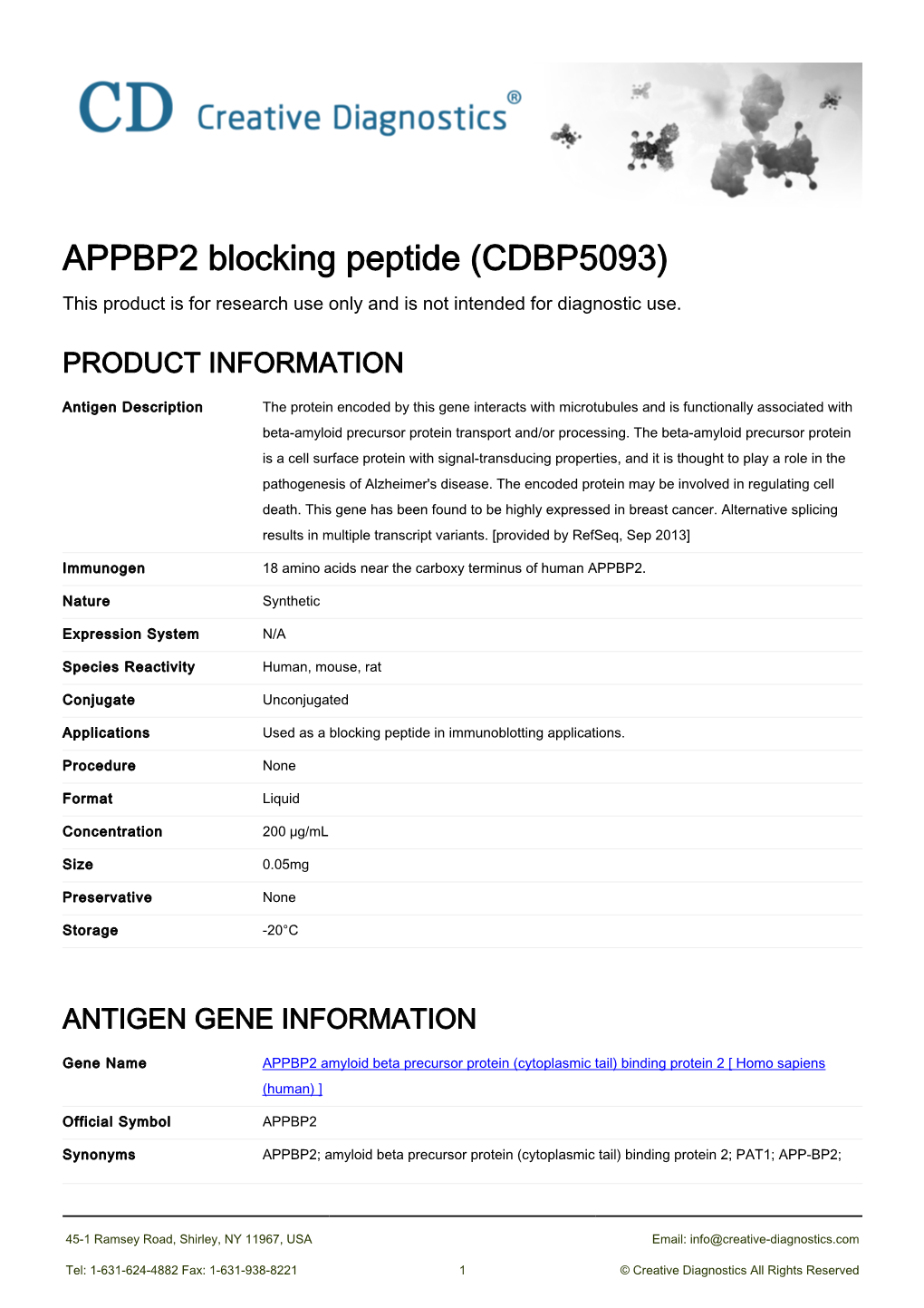 APPBP2 Blocking Peptide (CDBP5093) This Product Is for Research Use Only and Is Not Intended for Diagnostic Use