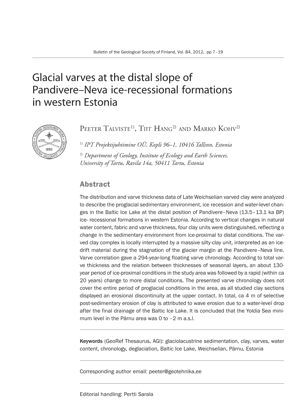 Glacial Varves at the Distal Slope of Pandivere–Neva Ice-Recessional Formations in Western Estonia