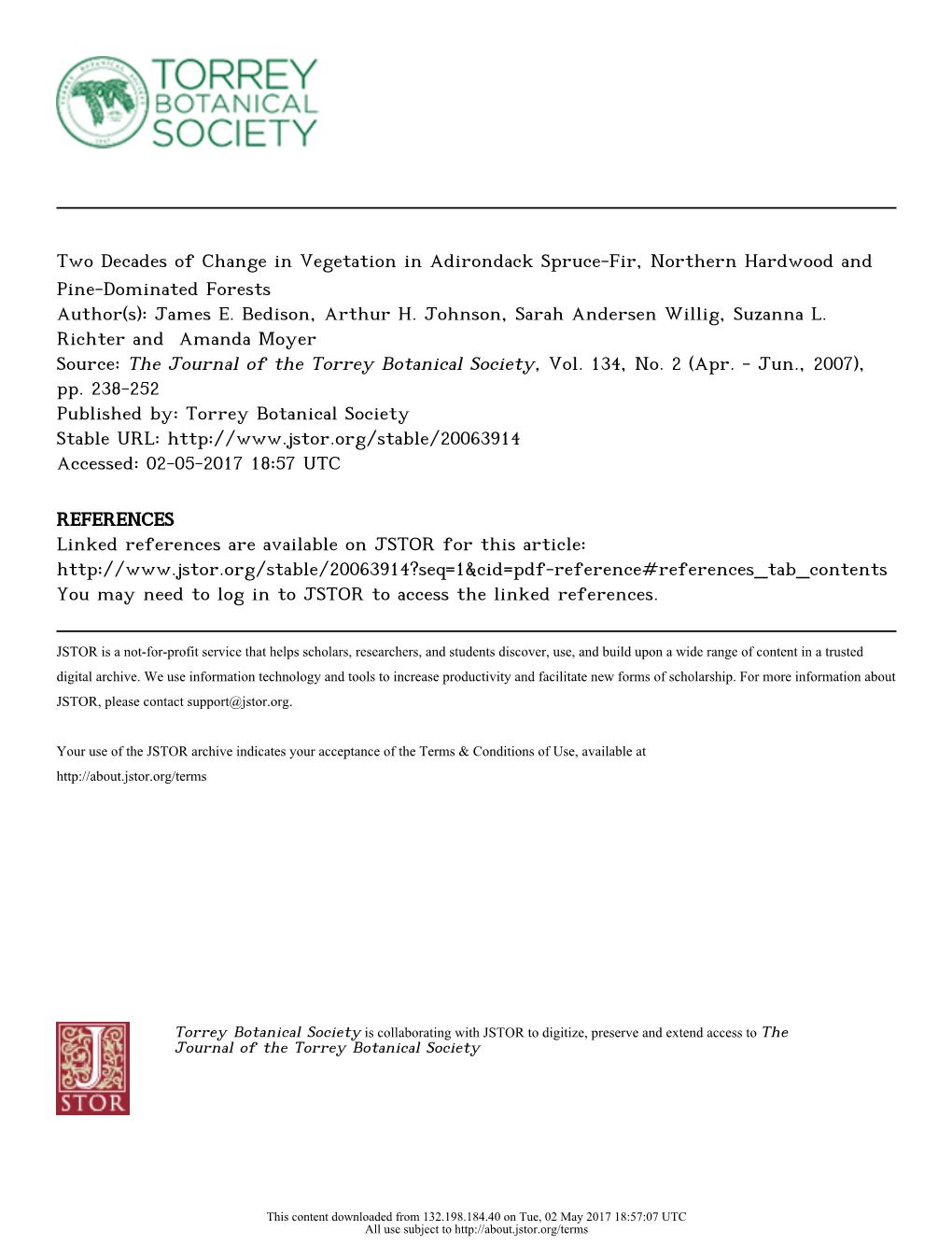 Two Decades of Change in Vegetation in Adirondack Spruce-Fir, Northern Hardwood and Pine-Dominated Forests Author(S): James E