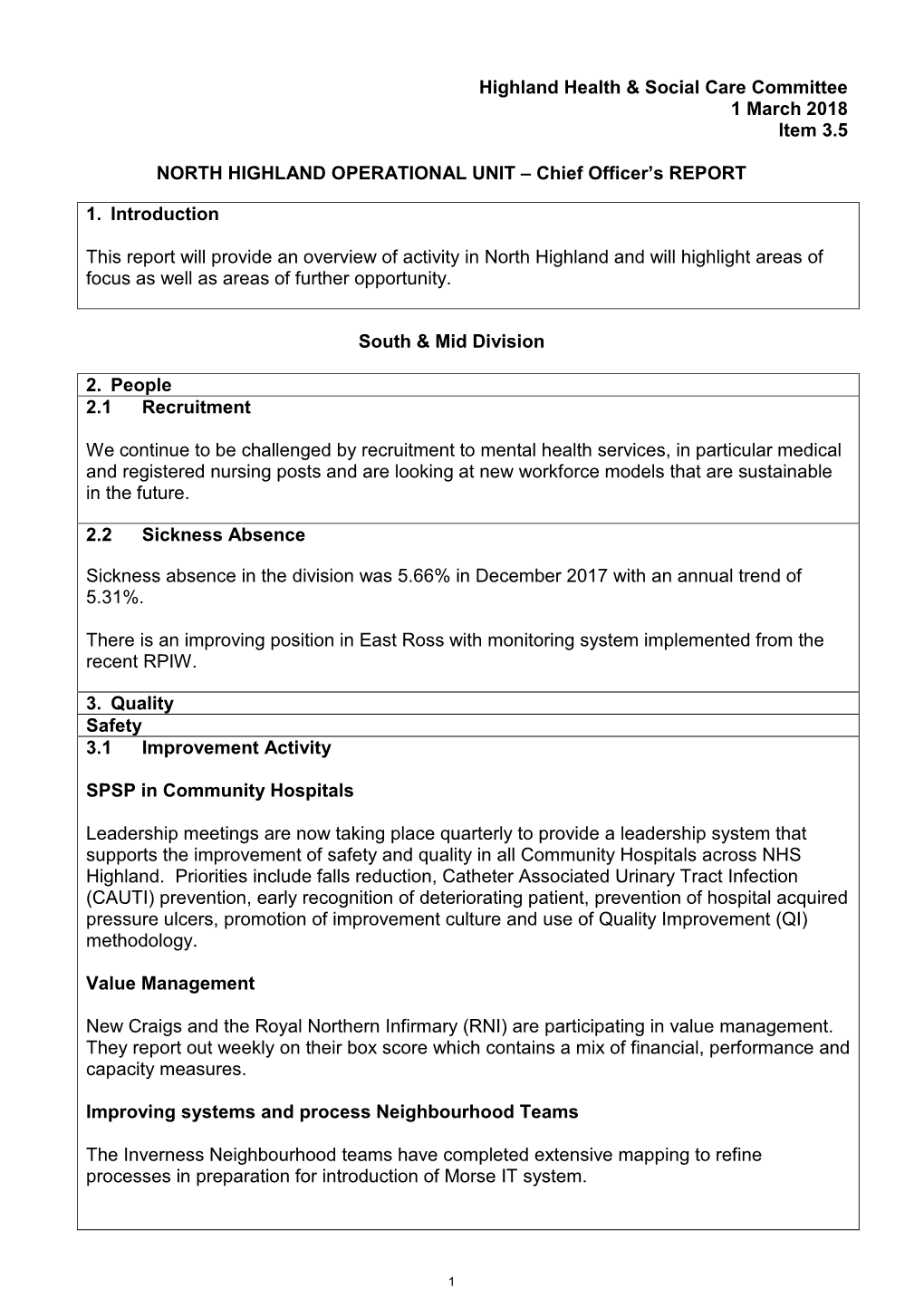 Highland Health & Social Care Committee 1 March 2018 Item 3.5 NORTH HIGHLAND OPERATIONAL UNIT – Chief Officer's REPORT 1