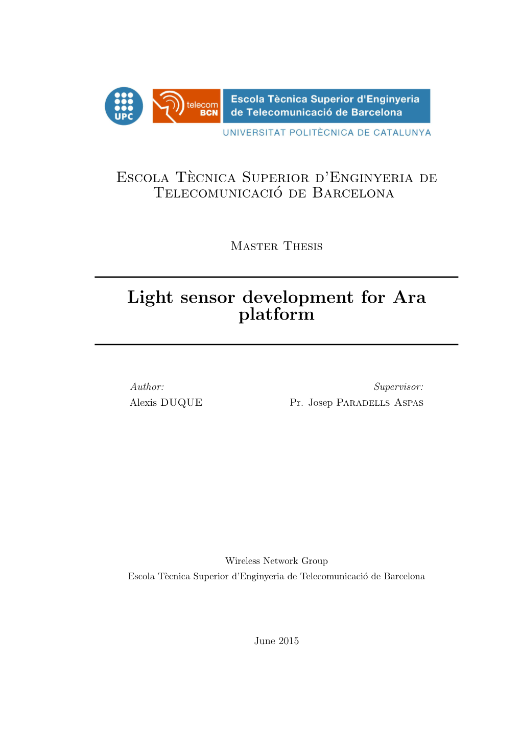 Light Sensor Development for Ara Platform