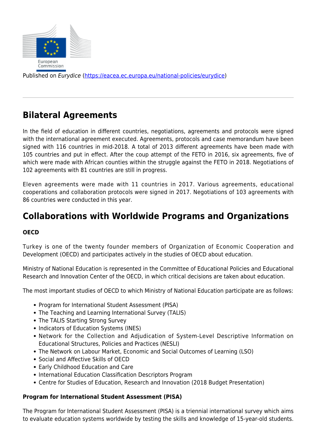 Bilateral Agreements and Worldwide Cooperation