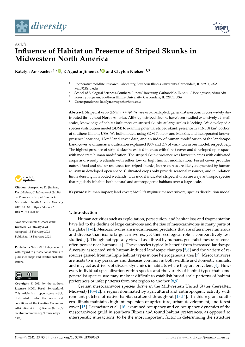 Influence of Habitat on Presence of Striped Skunks in Midwestern North