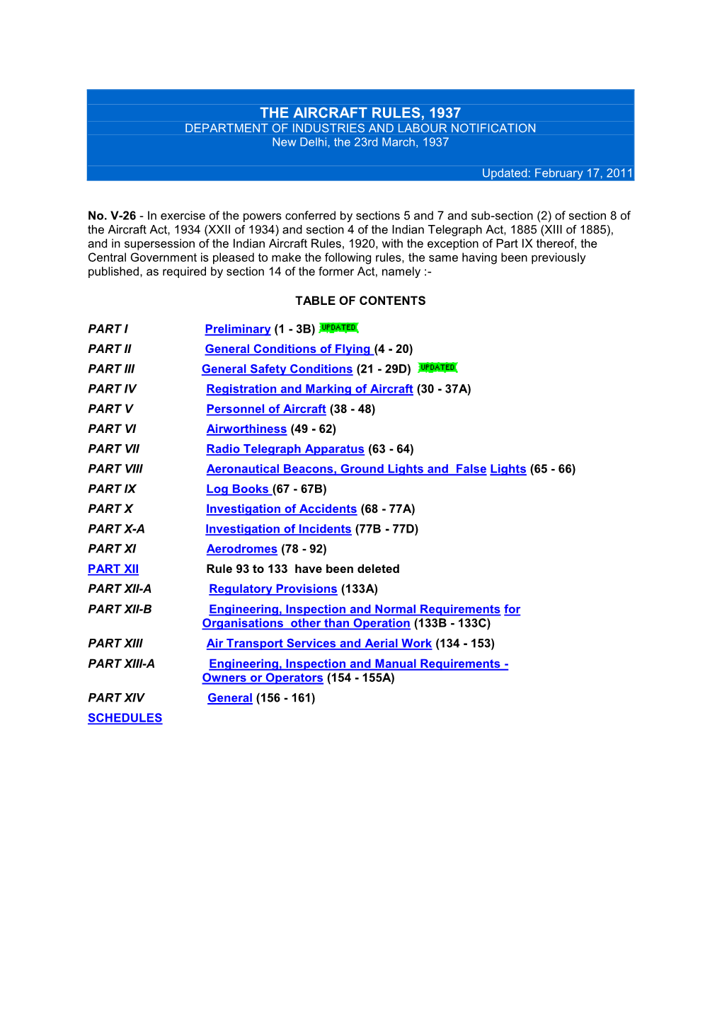 THE AIRCRAFT RULES, 1937 DEPARTMENT of INDUSTRIES and LABOUR NOTIFICATION New Delhi, the 23Rd March, 1937