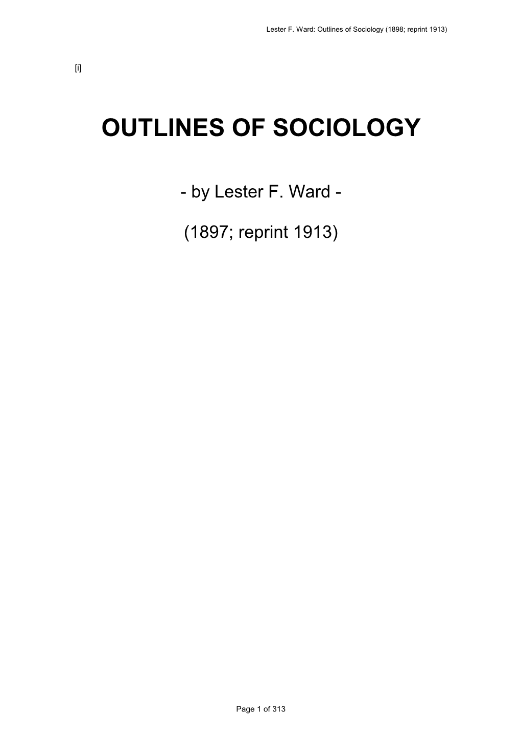 Outlines of Sociology (1898; Reprint 1913)