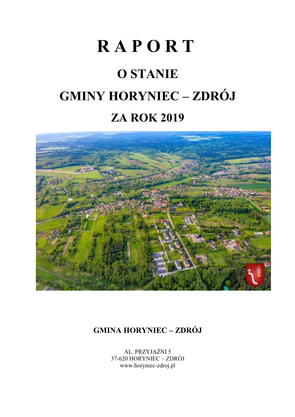 Raport O Stanie Gminy Horyniec-Zdrój Za Rok 2018