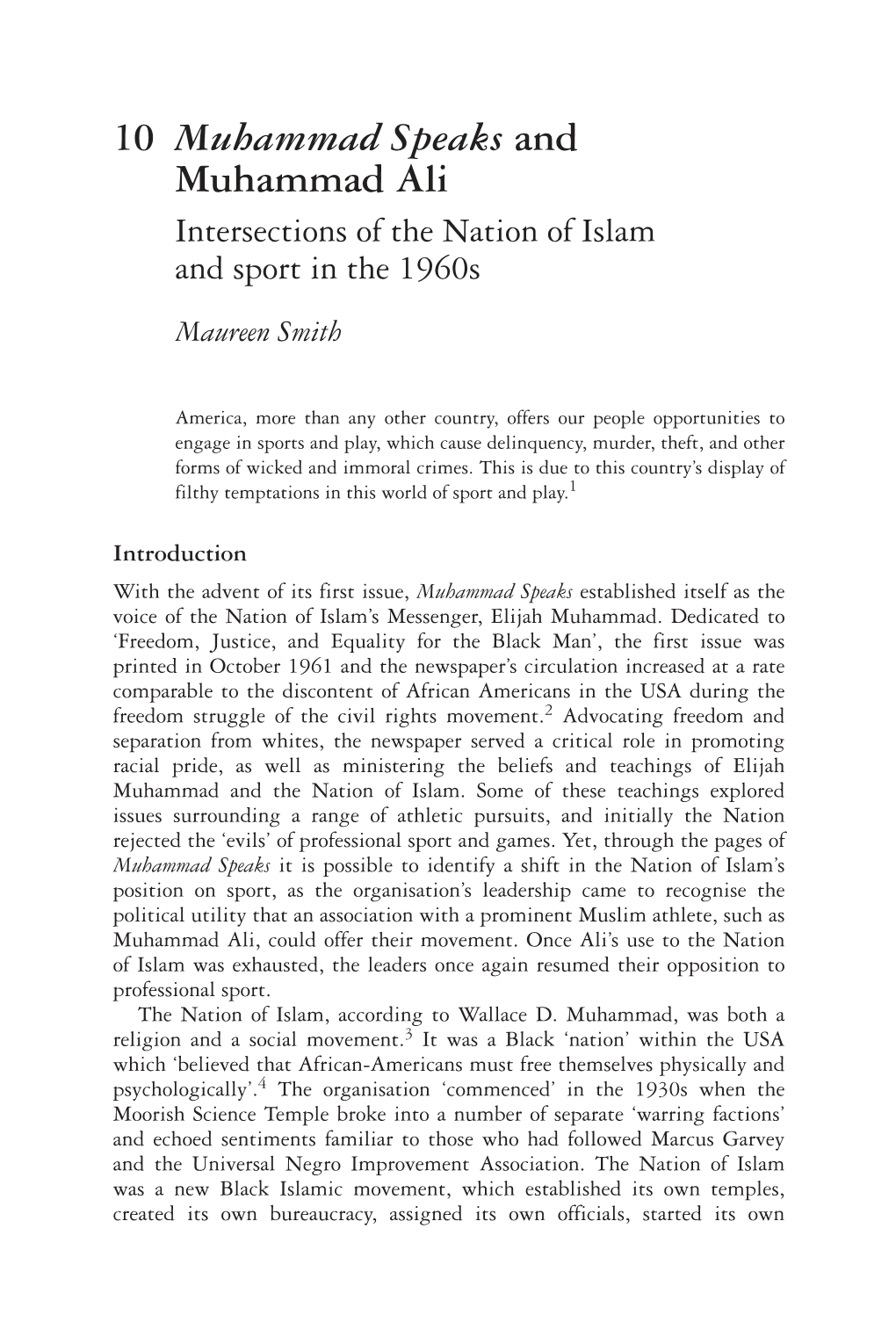 Muhammad Speaks and Muhammad Ali Intersections of the Nation of Islam and Sport in the 1960S Maureen Smith