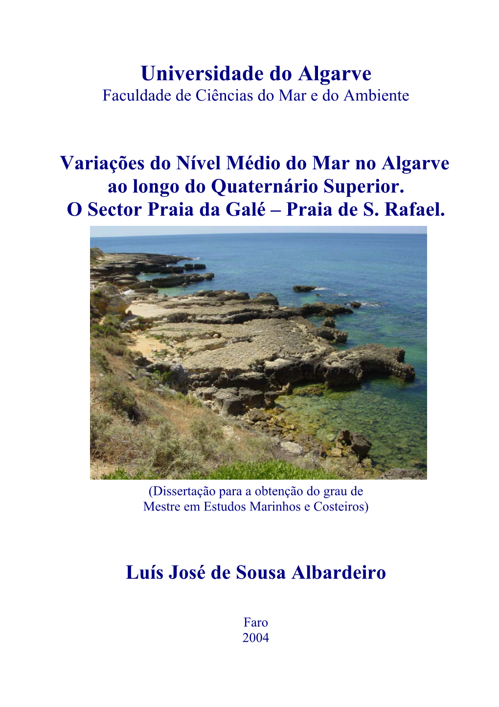Variações Do Nível Do Mar No Sector Galé-Albufeira (Algarve, Portugal)