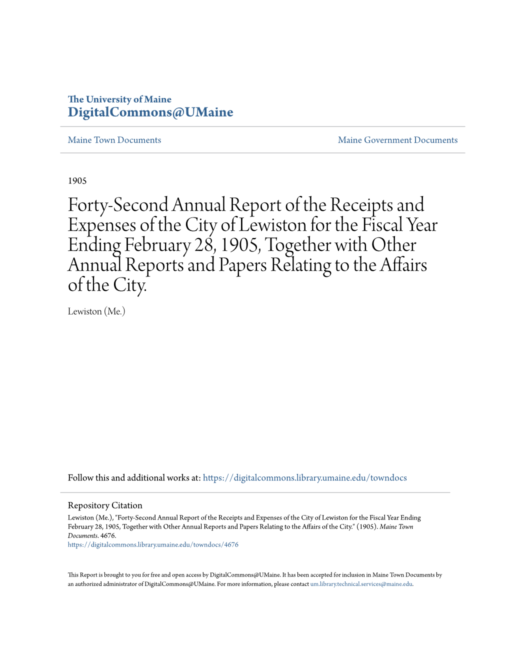 Lewiston for the Fiscal Year Ending February 28, 1905, Together with Other Annual Reports and Papers Relating to the Affairs of the City