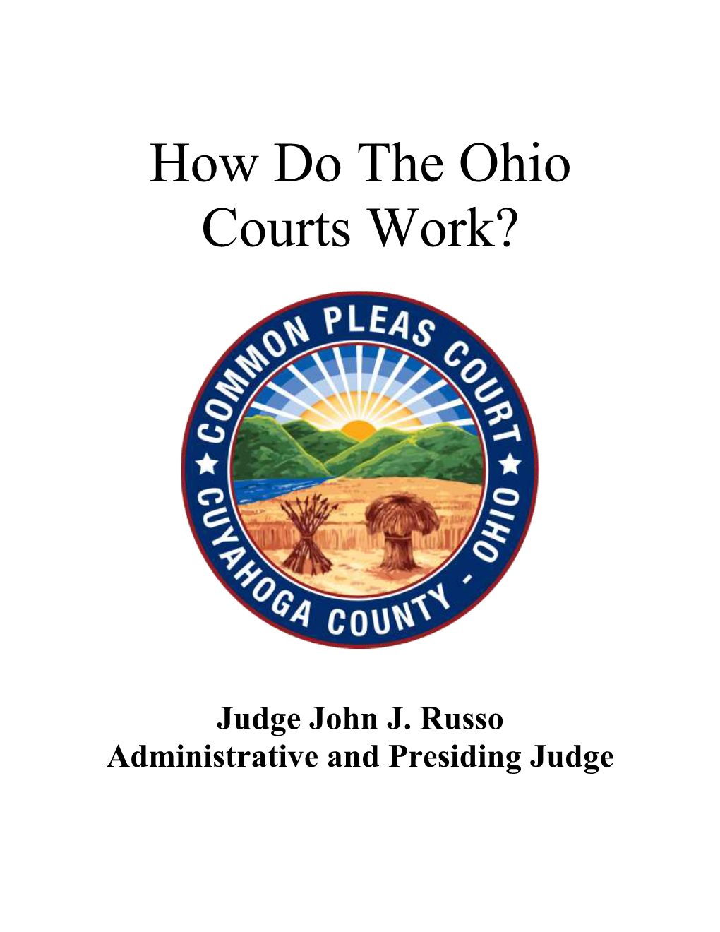 How Do the Ohio Courts Work?